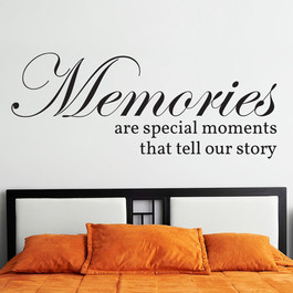 Memories are special moments that tell our story wallsticker
